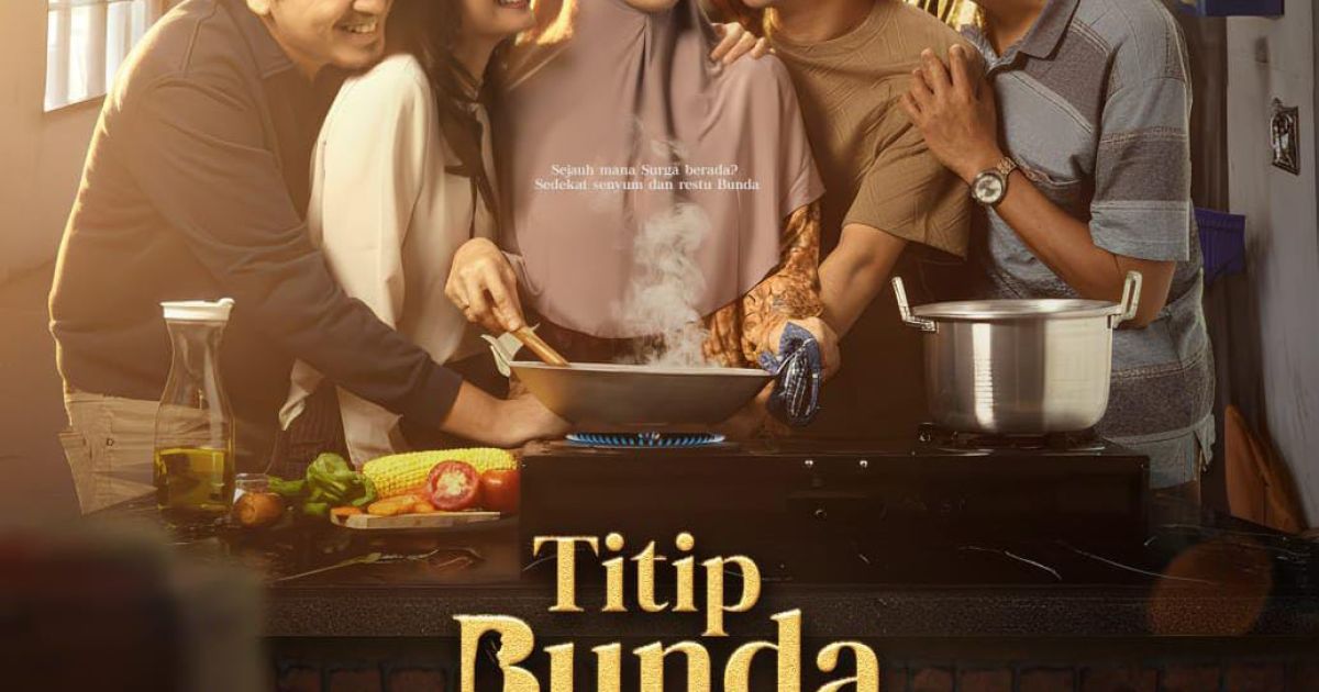 Final Poster “Titip Bunda di Surga-Mu” Diluncurkan, Meriam Bellina Jadi Simbol Pelukan Keluarga