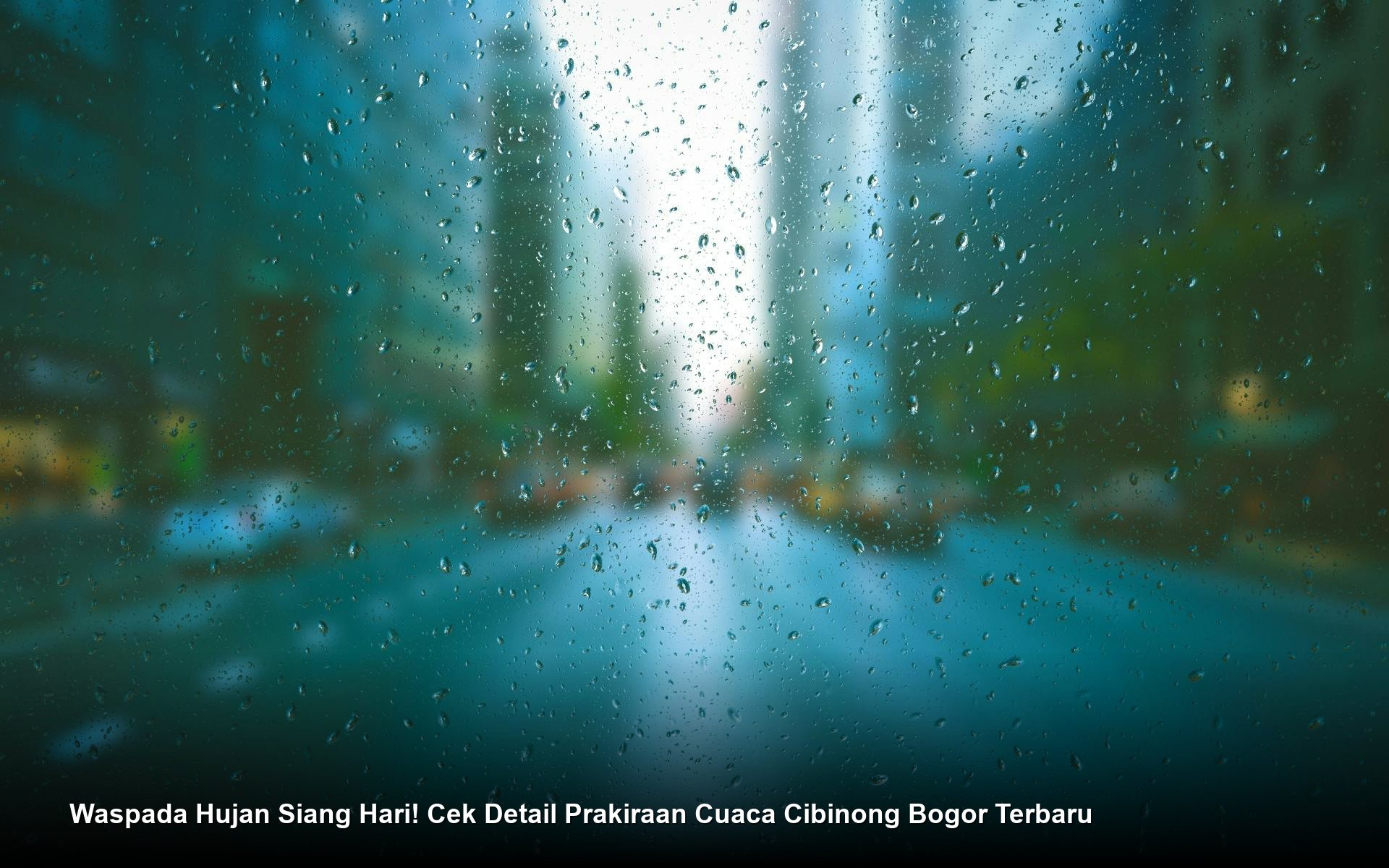 Waspada Hujan Siang Hari! Cek Detail Prakiraan Cuaca Cibinong Bogor Terbaru