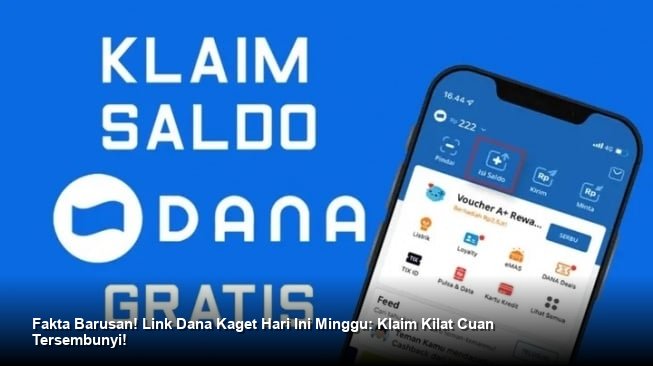 Fakta Barusan! Link Dana Kaget Hari Ini Minggu: Klaim Kilat Cuan Tersembunyi!