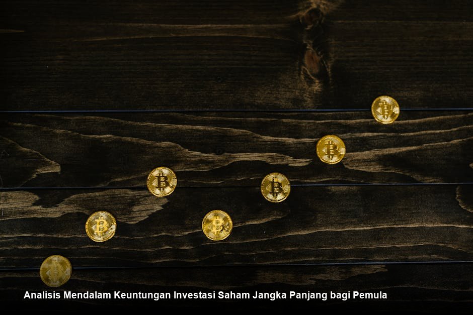 Analisis Mendalam Keuntungan Investasi Saham Jangka Panjang bagi Pemula