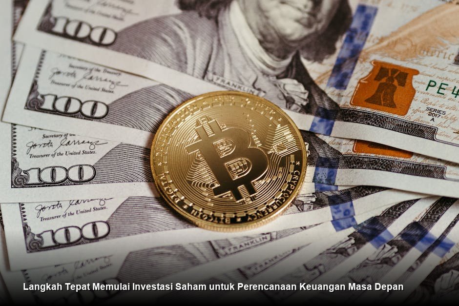 Langkah Tepat Memulai Investasi Saham untuk Perencanaan Keuangan Masa Depan