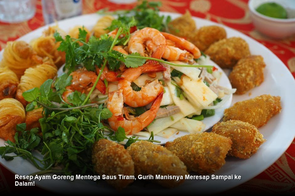 Resep Ayam Goreng Mentega Saus Tiram, Gurih Manisnya Meresap Sampai ke Dalam!